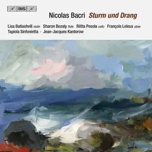 Sturm Und Drang - Bacri, Batiashvili, Leleux, Bezaly, Kantorow, Et Al (2009)