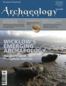 Archaeology Ireland - Spring 2009