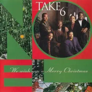 Take 6 - We Wish You a Merry Christmas (1999)