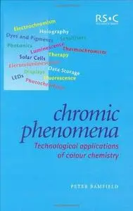 Chromic Phenomena: Technological Applications of Colour Chemistry