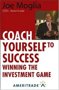 Coach Yourself to Success: Winning the Investment Game (repost)