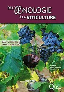 De l'oenologie à la viticulture [Kindle Edition]