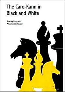 The Caro-Kann in Black and White