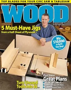 WOOD Magazine - February/March 2015