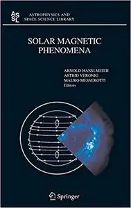 Solar Magnetic Phenomena