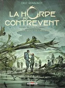 La horde du Contrevent - Tome 3 - La flaque de Lapsane