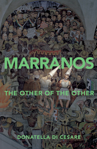 Marranos : The Other of the Other