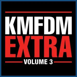 KMFDM - Extra Volume 3 (2008)