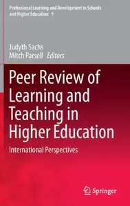 Peer Review of Learning and Teaching in Higher Education: International Perspectives