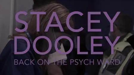 BBC - Stacey Dooley: Back on the Psych Ward (2021)