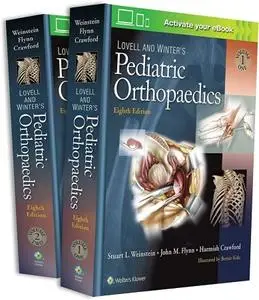 Lovell and Winter's Pediatric Orthopaedics (8th Edition)