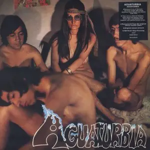 Aguaturbia ‎- Aguaturbia (1970) UK 180g Pressing - LP/FLAC In 24bit/96kHz