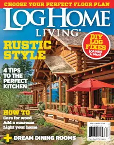 Log Home Living Magazine September 2015