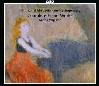 Nataša Veljković - Heinrich & Elisabeth von Herzogenberg: Complete Piano Works (2014)