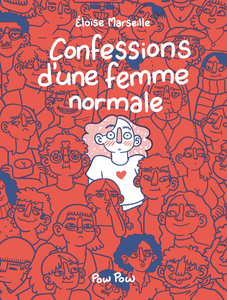 Confessions Dune Femme Normale