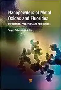 Nanopowders of Metal Oxides and Fluorides