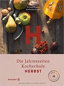 Herbst: Die Jahreszeiten-Kochschule