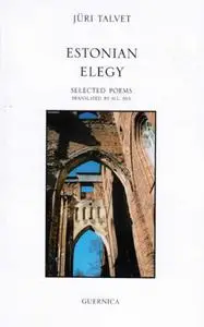 Estonian Elegy: Selected Poems