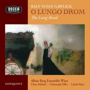 Alban Berg Ensemble Wien - Ralf Yusuf Gawlick: O Lungo Drom, Op. 22 (2024) [Official Digital Download 24/96]