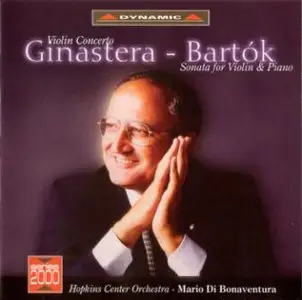 Ginastera & Bartok - Ginastera: Violin Concerto - Bartok: Sonata for Violin and Piano [REPOST]
