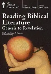 TTC Video - Reading Biblical Literature: Genesis to Revelation [Reduced]