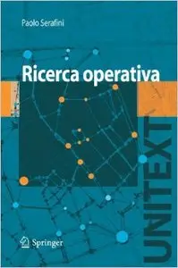 Paolo Serafini - Ricerca Operativa