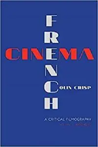 French Cinema―A Critical Filmography