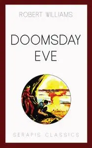 «Doomsday Eve» by Robert Williams