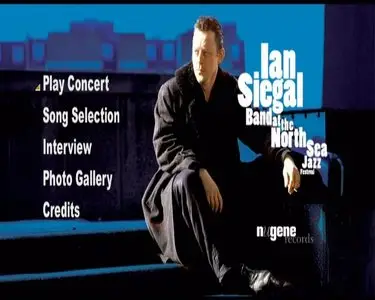 Ian Siegal Band - At The North Sea Jazz Festival (2006)
