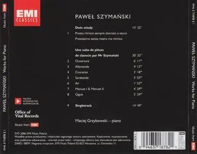 Pawel Szymanski - Works for Piano - Maciej Grzybowski (2006) {EMI Classics}