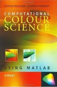 Computational Colour Science using MATLAB (Repost)