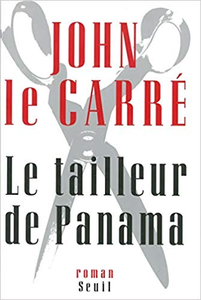 Le Tailleur de panama - John le Carré (Repost)