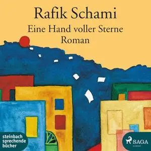 «Eine Hand voller Sterne» by Rafik Schami