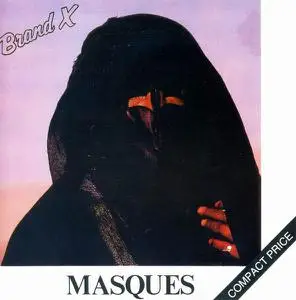 Brand X - Masques (1978) [Reissue 1989]