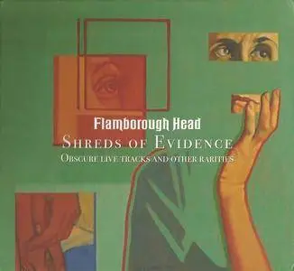 Flamborough Head - Shreds of Evidence: Obscure Live Tracks and Other Rarities (2017)