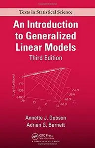 An Introduction to Generalized Linear Models, Third Edition