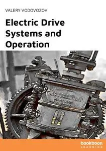Electric Drive Systems and Operation