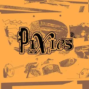 Pixies - Indie Cindy (2014)