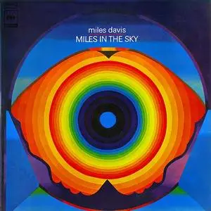 Miles Davis: Miles in the Sky `68, Bitches Brew `69, In a Silent Way `69
