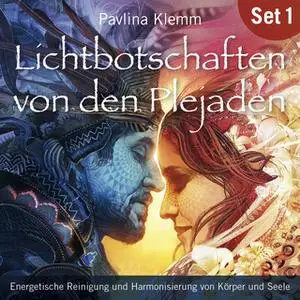 «Lichtbotschaften von den Plejaden - Übungs-Set 1» by Pavlina Klemm