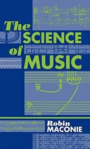 The Science of Music