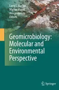 Geomicrobiology: Molecular and Environmental Perspective (Repost)