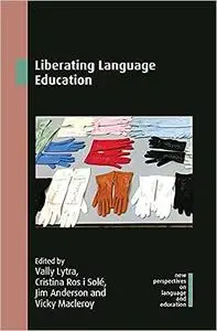 Liberating Language Education