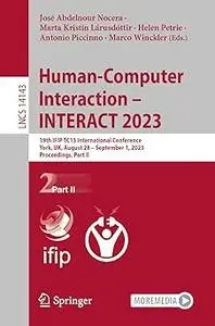 Human-Computer Interaction – INTERACT 2023: 19th IFIP TC13 International Conference, York, UK, August 28 – September 1,