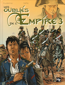 Les Oubliés de L'Empire - Tome 3 - Les Damnés