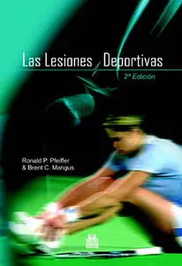 LESIONES DEPORTIVAS, LAS by Ronald P..Mangus [Repost] 