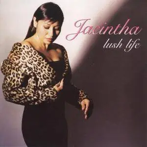 Jacintha - Lush Life (2001) {Groove Note}