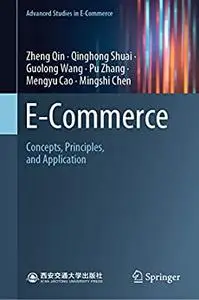 E-Commerce: Concepts, Principles, and Application