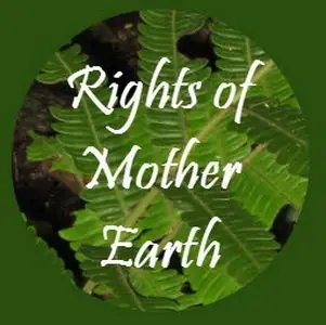 The Rights of Mother Earth