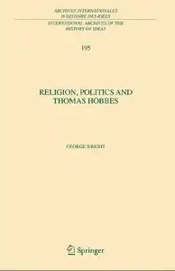 Religion, Politics and Thomas Hobbes [Repost]
